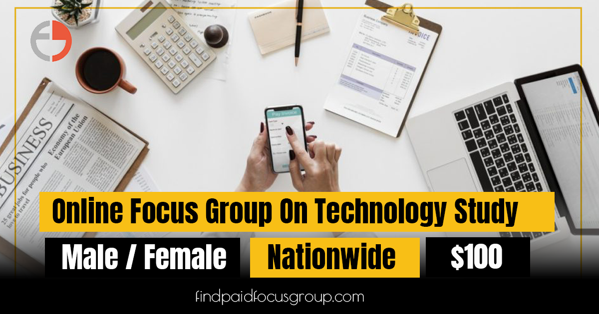 Online focus group on Technology Study