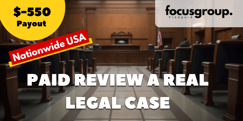 Mock Jury – Paid Review a Real Legal Case – $550