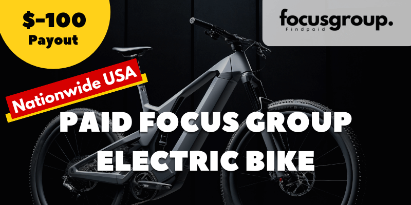 Paid Focus Group on Electric Bike Charging – $100
